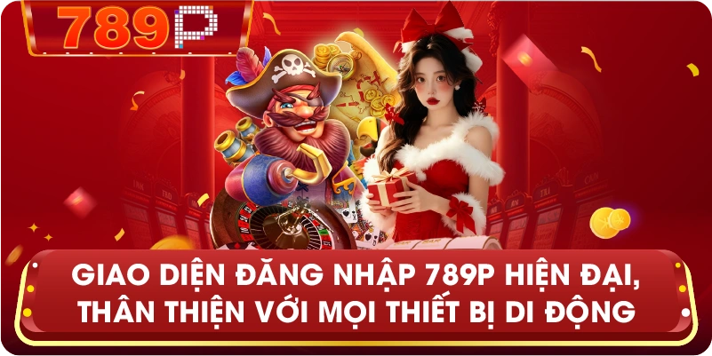 Giao diện đăng nhập 789P hiện đại, thân thiện với mọi thiết bị di động.